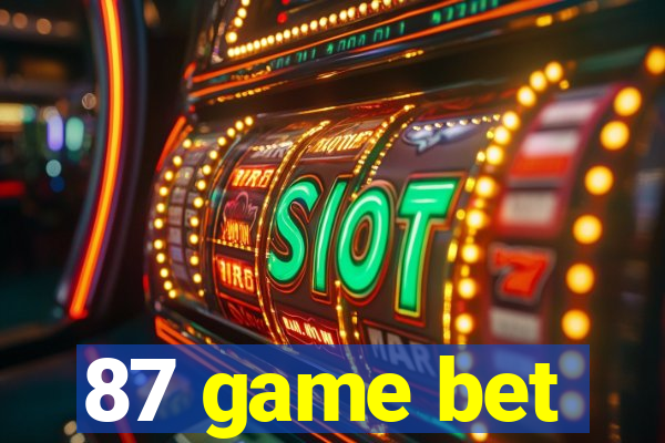 87 game bet